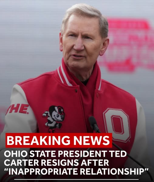 BREAKING: Ohio State University President Ted Carter has resigned after disclosing he had an “inappropriate relationship.