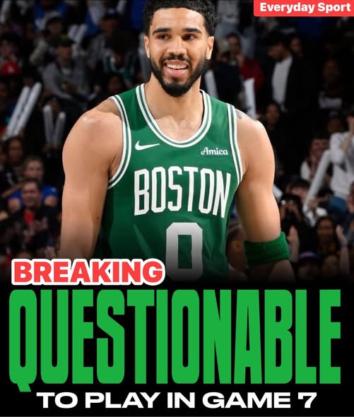 Breaking: Boston Celtics forward Jayson Tatum is now listed as questionable for Game 7 against Philadelphia because of knee stiffness.