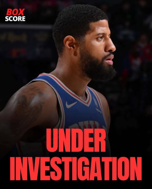 BREAKING: Paul George Reportedly Under Investigation Over Betting Allegations Following Unusual Game 3 Performance vs. Knicks