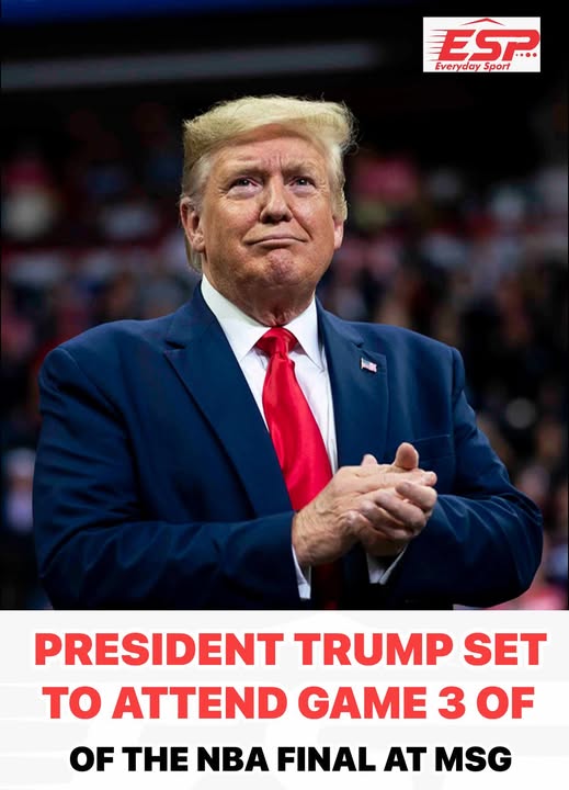 🚨BREAKING: Donald Trump Set to Attend NBA Finals Game 3 at Madison Square Garden — First Sitting U.S. President Expected to Appear at an NBA Finals Game as New York Knicks Host Historic Night in New York City 🏀🇺🇸
