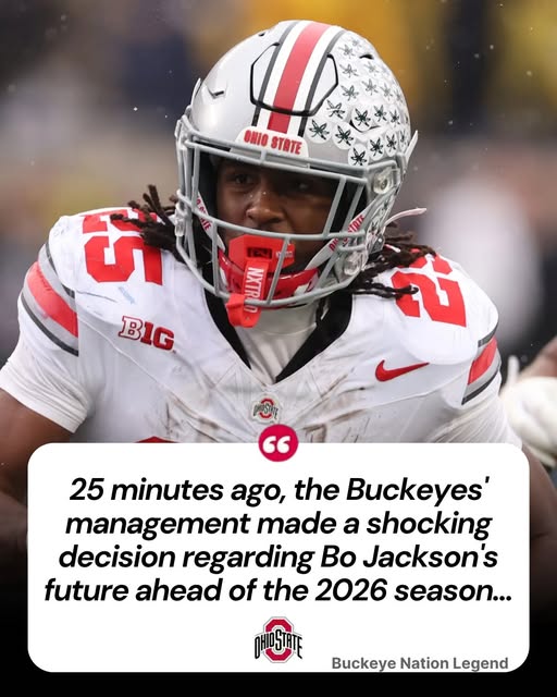 BREAKING: Buckeyes’ Stunning Decision on Bo Jackson’s Future Sends Shockwaves Ahead of 2026 Season