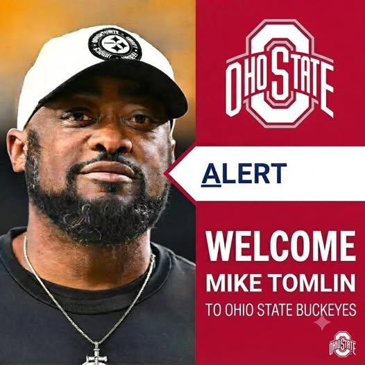 Breaking news: Mike Tomlin becomes a coach for Ohio State Buckeyes after deciding to retire from the NFL.